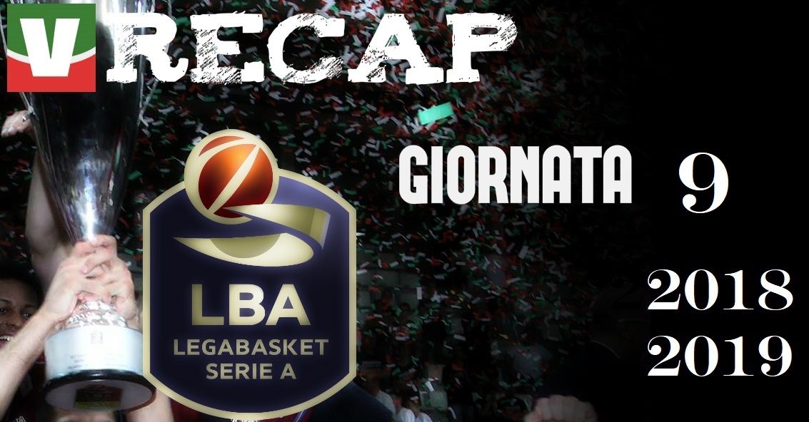 Legabasket, Serie A: risultati e tabellini delle nona giornata