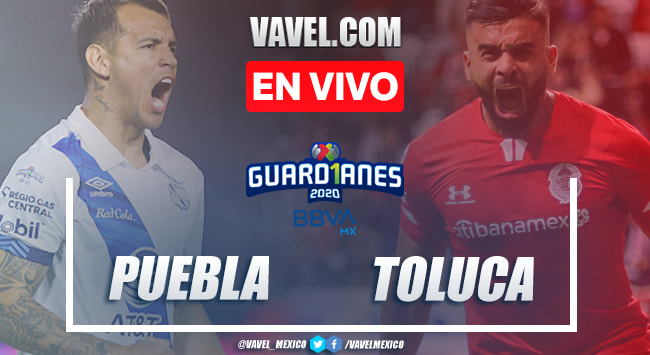 Goles y resumen: Puebla 4-1 Toluca en Guard1anes 2020 Goles y resumen: Puebla 4-1 Toluca en Guard1anes 2020