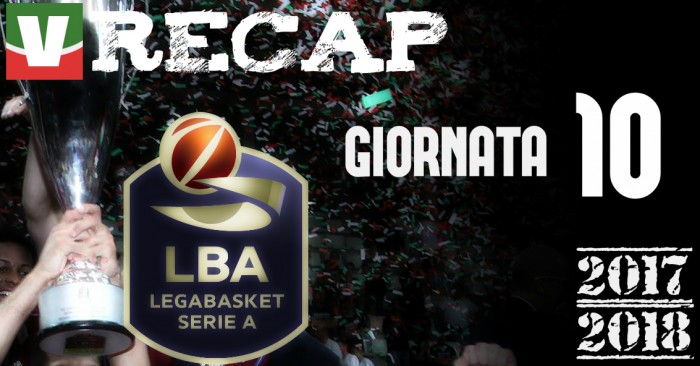 Legabasket: risultati e tabellini della decima giornata