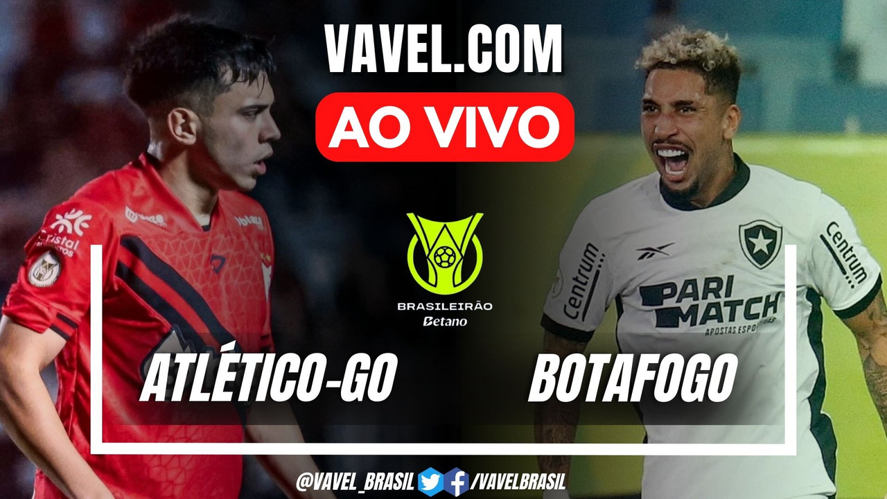 Gols e melhores momentos Atlético-GO 1 x 4 Botafogo pelo Campeonato ...