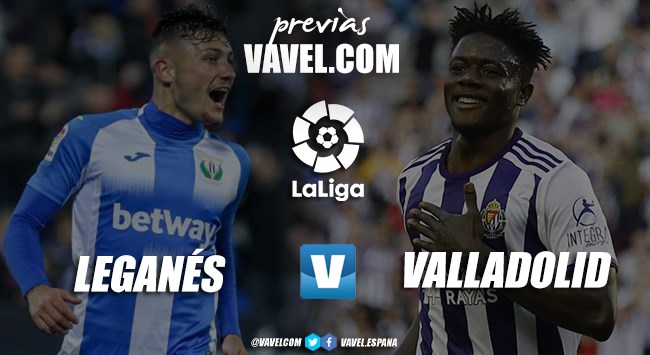 Previa Leganés - Real Valladolid: la lucha por la permanencia acaba de empezar Previa Leganés - Real Valladolid: la lucha por la permanencia acaba de empezar