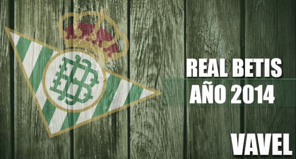 Real Betis 2014: annus horribilis