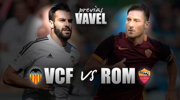 Valencia CF - AS Roma: duelo de aspirantes en la fiesta naranja