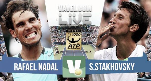 Resultado Rafael Nadal - Sergiy Stakhovsky en Masters 1000 Montreal 2015