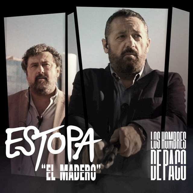 Estopa estrena 'El Madero', la sintonía del regreso de 'Los hombres de Paco'