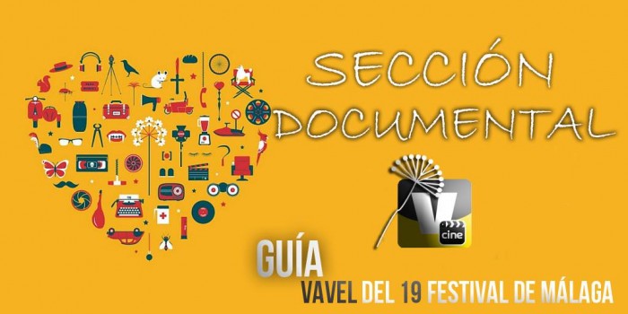 Guía VAVEL del 19 Festival de Málaga: Sección Documental