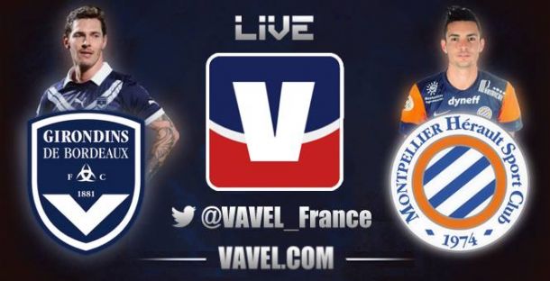 Live Girondins de Bordeaux - Montpellier, le match en direct