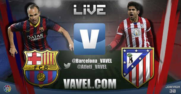 Barcelona - Atletico Madrid Live Text Commentary and Scores