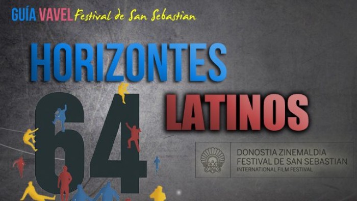 Guía VAVEL del 64 Festival de San Sebastián: Horizontes Latinos