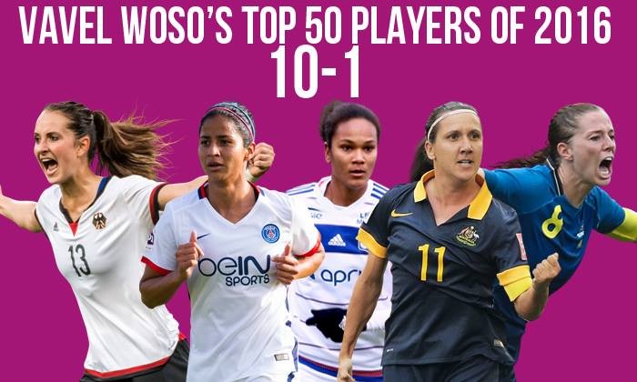 VAVEL Top 50 Female Footballers of 2016: 10-1