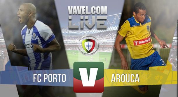 Resultado Porto - Arouca en la Liga Portuguesa 2015 (1-0)