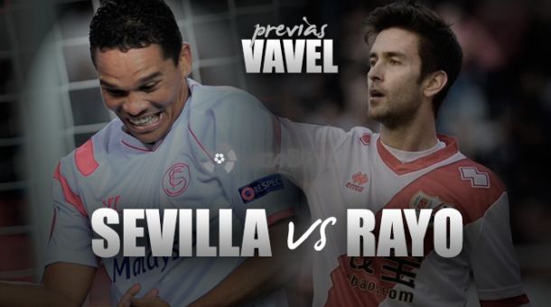 Sevilla - Rayo Vallecano: Europa está en mente