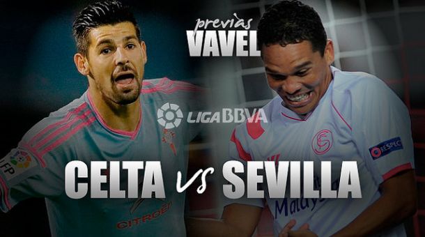 Celta - Sevilla: última llamada a la Champions