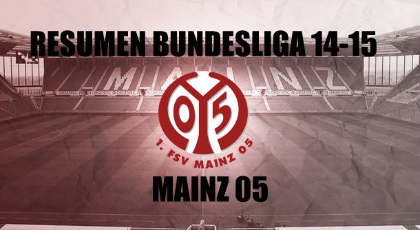 Resumen temporada 2014/15 del Mainz 05: temporada sin sobresaltos