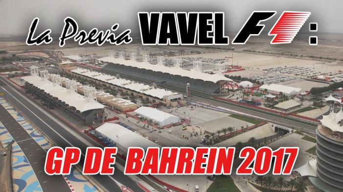 Previa del GP de Bahréin 2017: En arenas movedizas