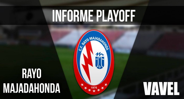 Informe VAVEL playoffs 2017: Rayo Majadahonda