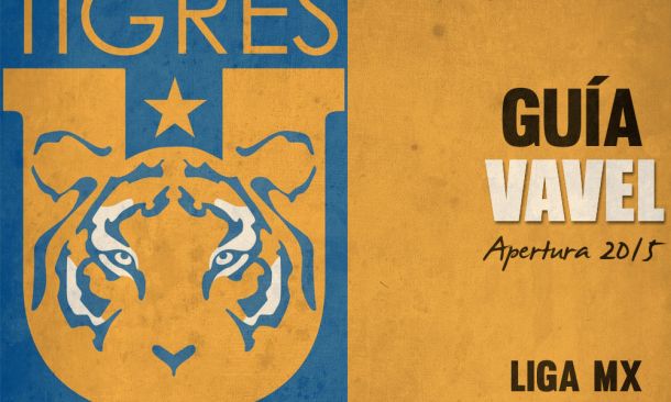 Guía VAVEL Apertura 2015: Tigres UANL