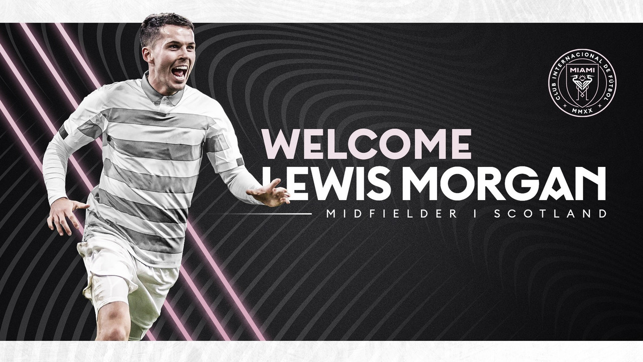 Lewis Morgan firma por
Inter Miami CF Lewis Morgan firma por
Inter Miami CF