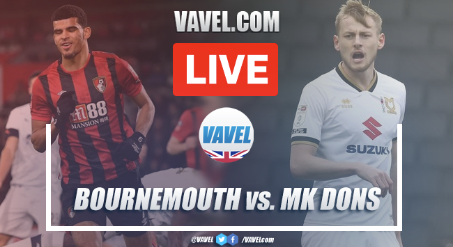 As it happened: AFC Bournemouth 5-0 MK Dons in the Carabao Cup