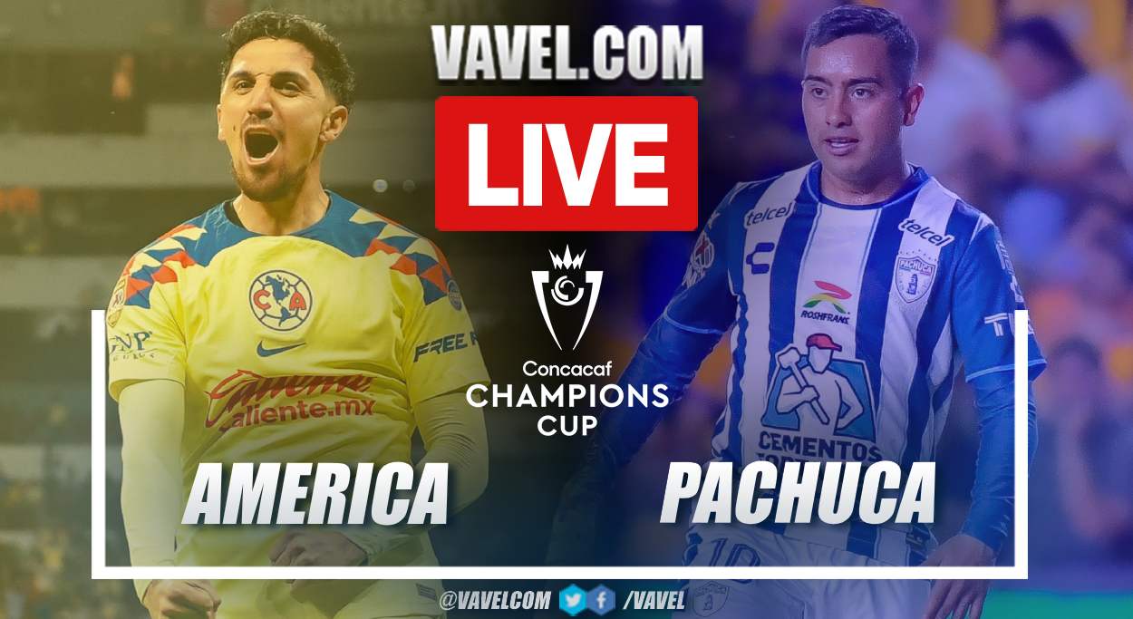 Goals and Highlights: America 1-1 Pachuca in CONCACAF Champions Cup 2024