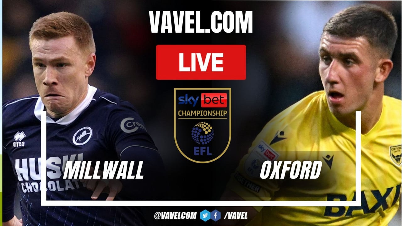 Millwall vs Oxford LIVE Score Updates, Stream Info and How to Watch EFL Championship Match | January 1, 2025