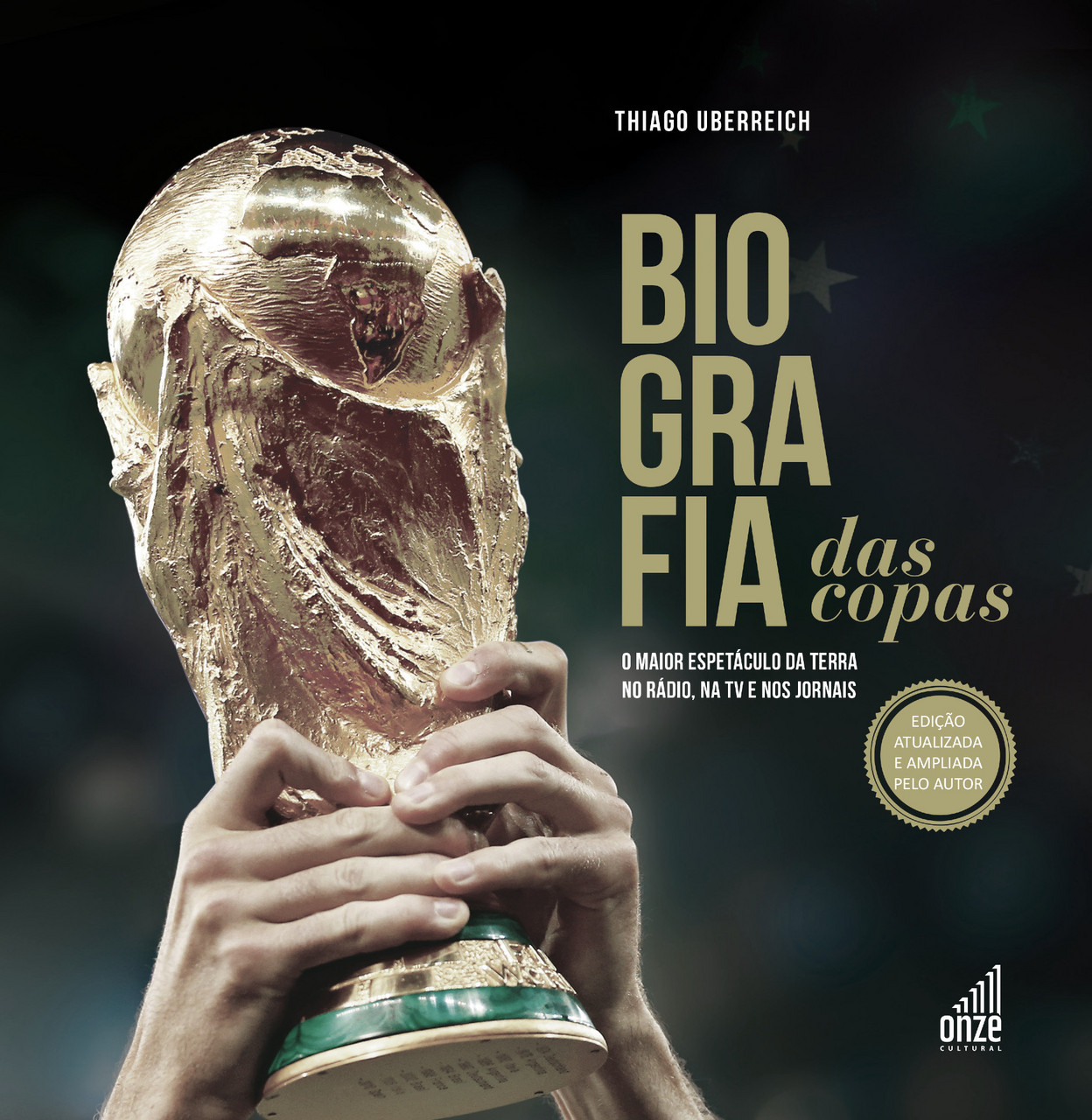 Livro que conta história das Copas do Mundo será lançado em São Paulo