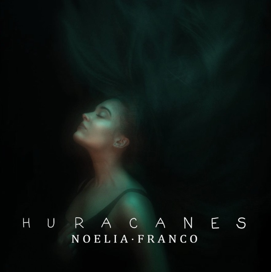 Noelia Franco sorprende con "Huracanes"