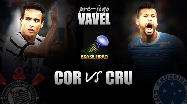 Pré-jogo: Corinthians e Cruzeiro medem forças em situações opostas no Brasileirão