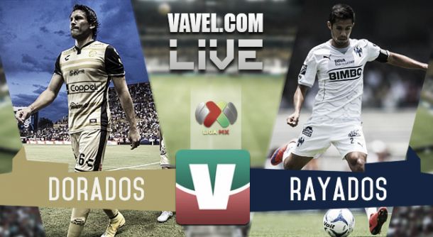 Resultado Dorados - Monterrey  en la Liga MX 2015 (1-4)