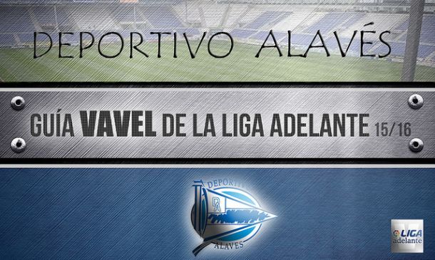 Deportivo Alavés 2015/2016: soñar con el ascenso