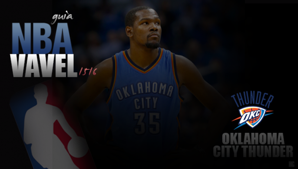 Guia VAVEL da NBA 2015/16: Oklahoma City Thunder Guia VAVEL da NBA 2015/16: Oklahoma City Thunder