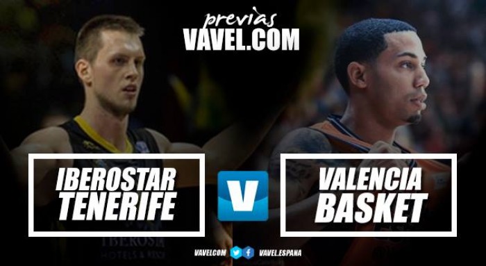 Previa Iberostar Tenerife - Valencia Basket: partidazo de campeones en Canarias