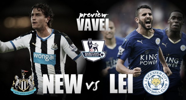 Newcastle United - Leicester City: Magpies in search of third win