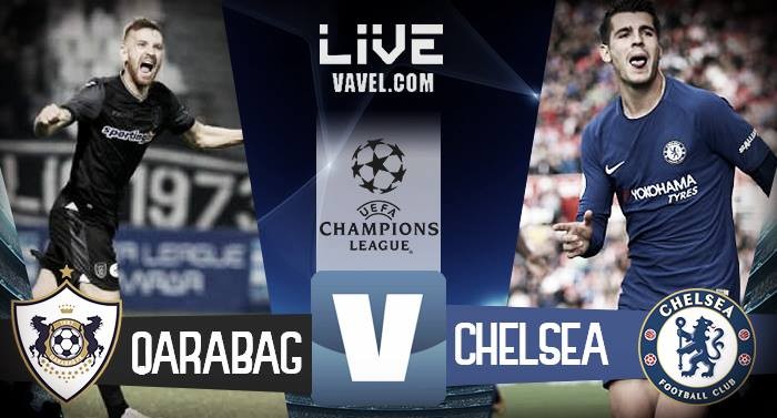 Risultato Qarabag - Chelsea in diretta, LIVE Champions League 2017/18 - Hazard(r), Willian (2), Fabregas(r)! (0-4)