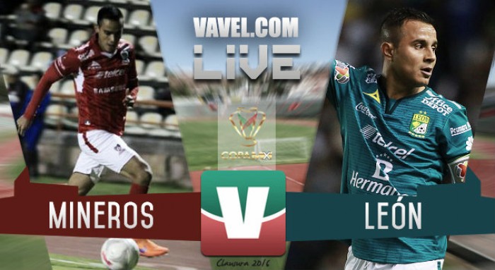 Resultado Mineros - León en Copa MX 2016 (2-0)