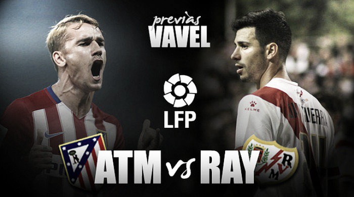 Previa Atlético de Madrid - Rayo Vallecano: la gloria y la vida en juego