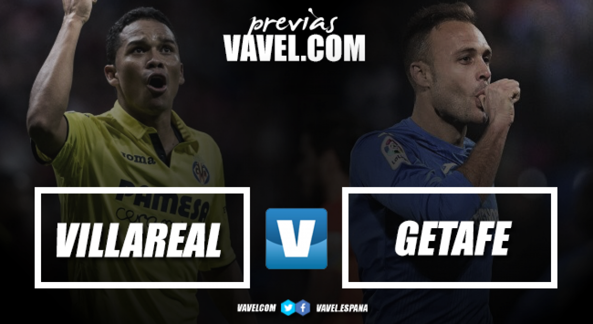 Previa Villarreal - Getafe: con Europa en juego