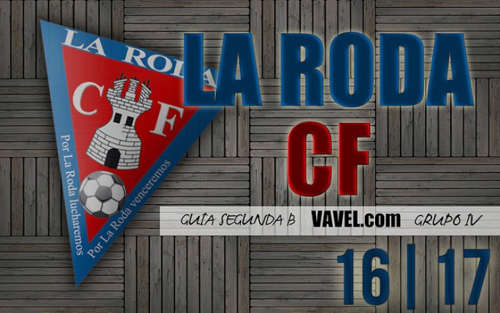 Guía VAVEL La Roda CF 2016/2017