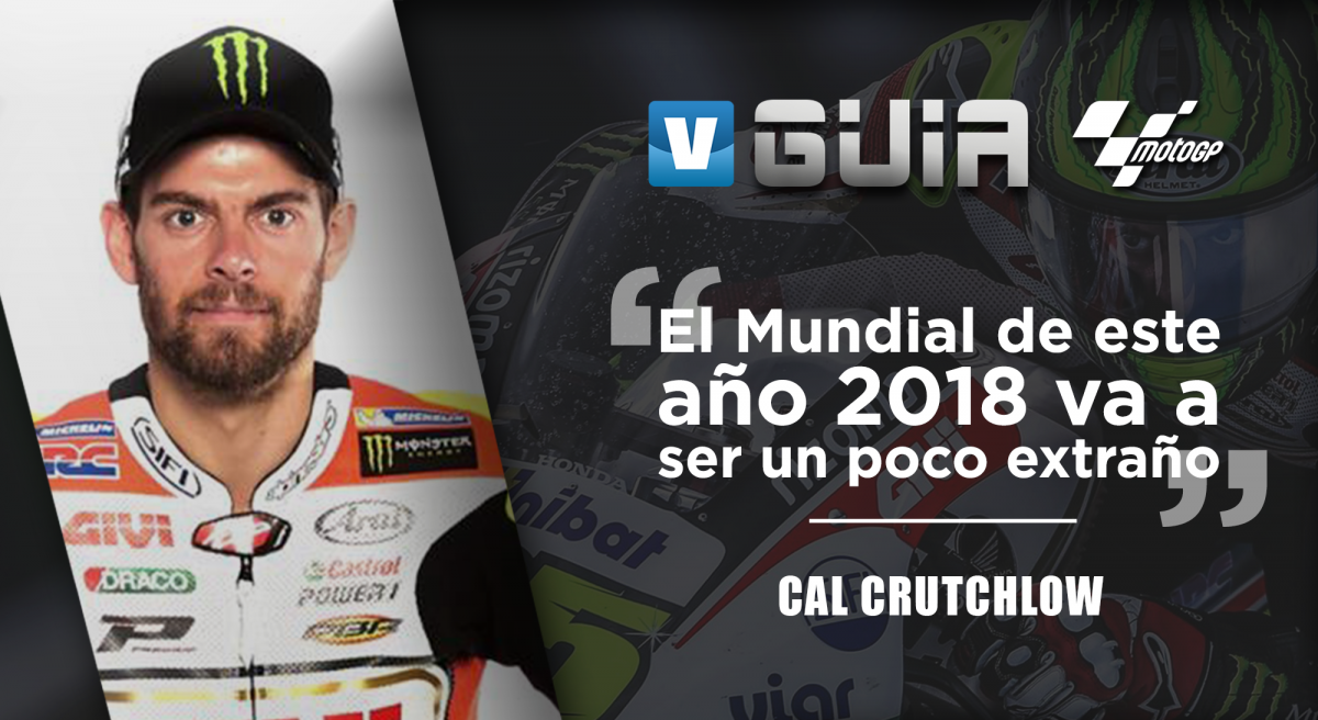 Guía VAVEL MotoGP 2018: Cal Crutchlow, a un paso de Márquez y Pedrosa