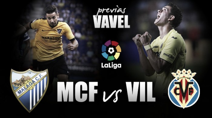 Previa Málaga - Villarreal: en busca de la primera victoria