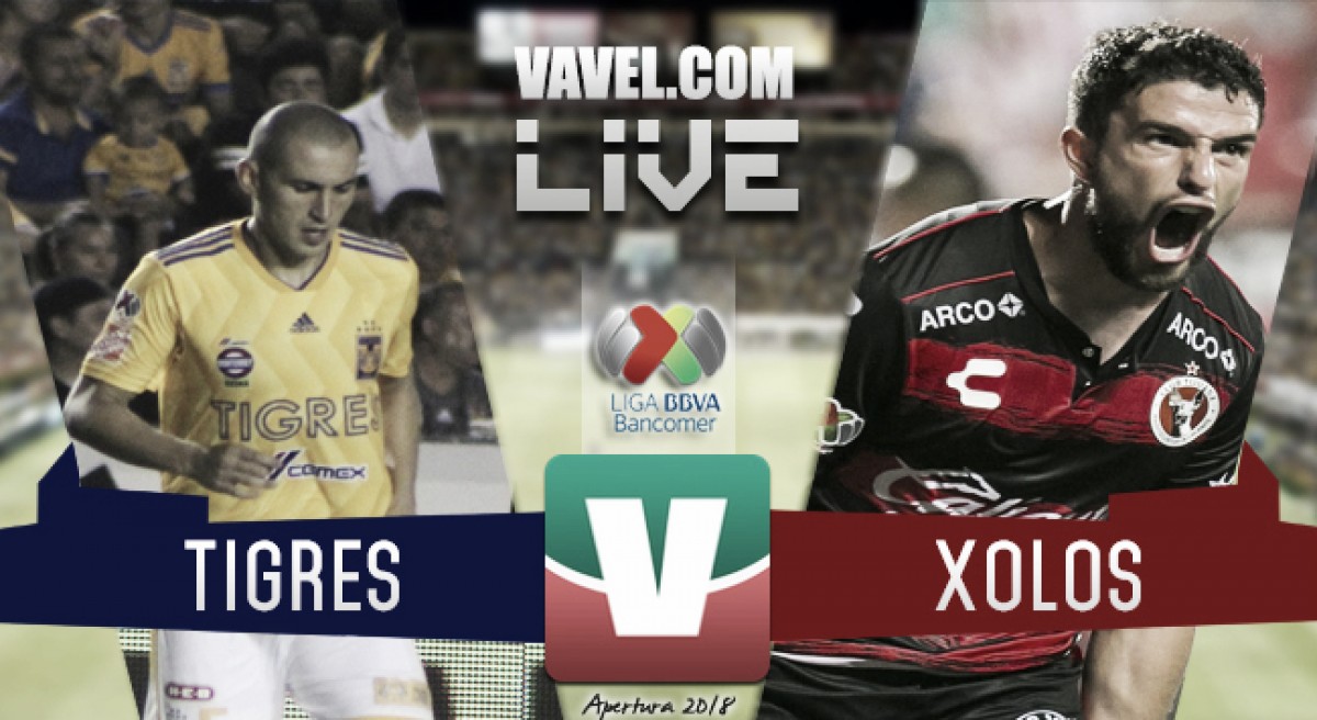 Tigres vs Xolos en vivo ONLINE en Liga MX Apertura 2018. Noticias en tiempo real