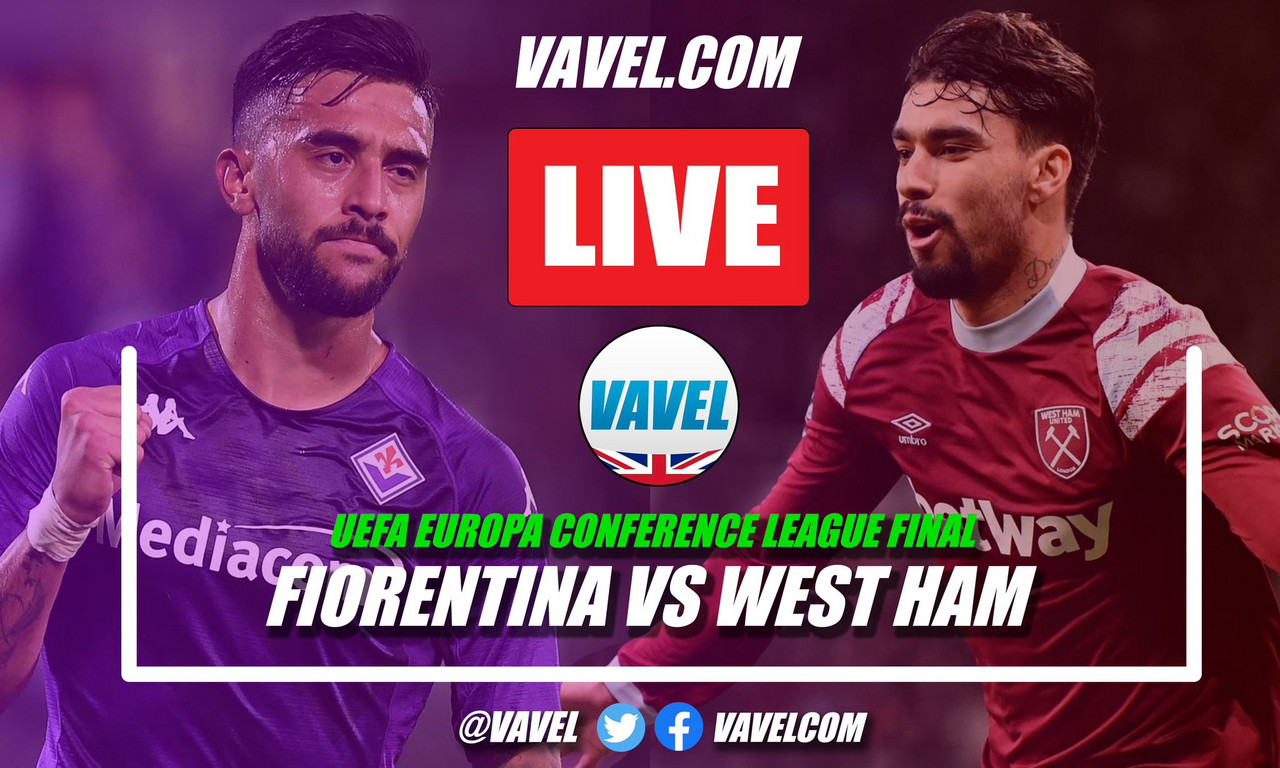 Fiorentina vs West Ham- Live Stream and Score Updates in the UEFA Conference League 1-2 Bowen wins it for West Ham! 07/06/2023