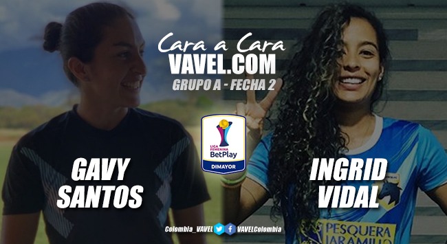 Cara a Cara: Gavy Santos vs Ingrid Vidal