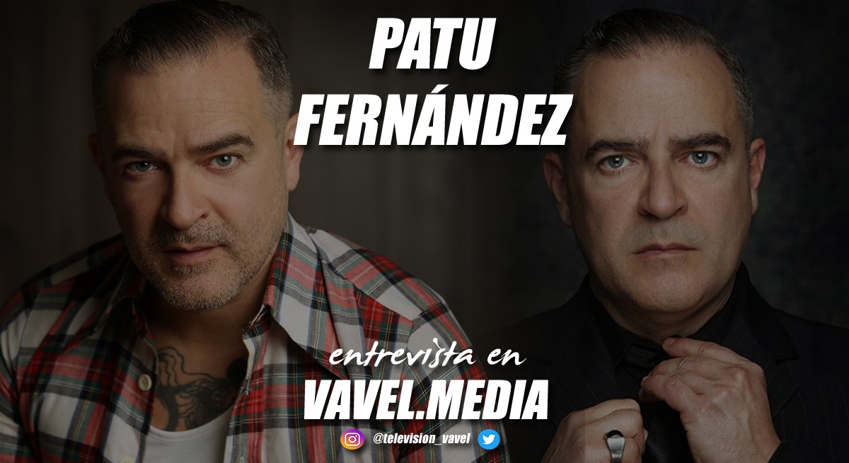 Entrevista Patu Fernández: “Los castings son muy difíciles porque no dependen de ti, sino de otros factores"