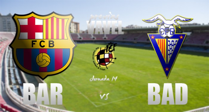 FC Barcelona B - CF Badalona: prueba de fuego FC Barcelona B - CF Badalona: prueba de fuego