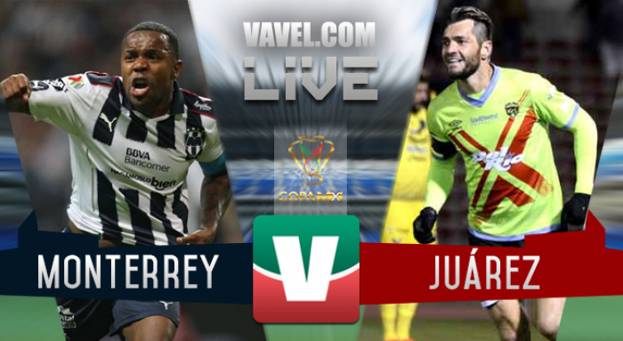 Resultado y goles del Monterrey 2-1 Juárez de la Copa MX 2017 Resultado y goles del Monterrey 2-1 Juárez de la Copa MX 2017