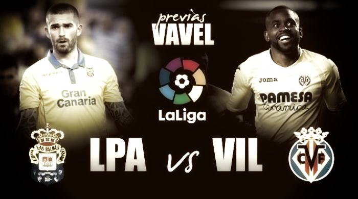 Previa Las Palmas - Villarreal: Ganar para seguir aspirando a la Champions