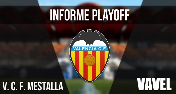 Informe VAVEL playoffs 2017: Valencia Mestalla