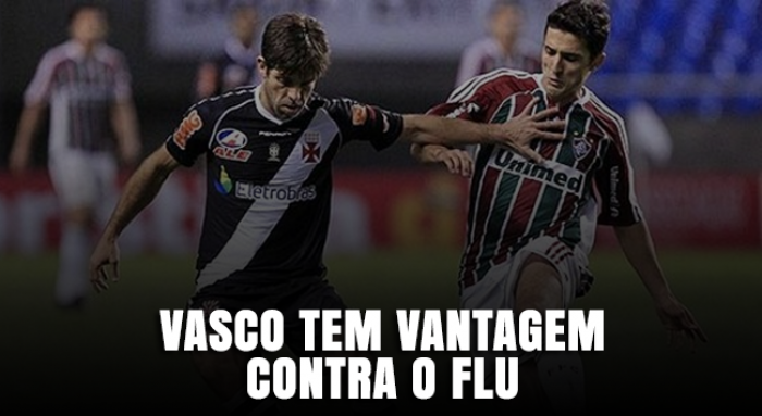 Vasco e Fluminense dividem equilíbrio em confrontos com pequena vantagem cruzmaltina