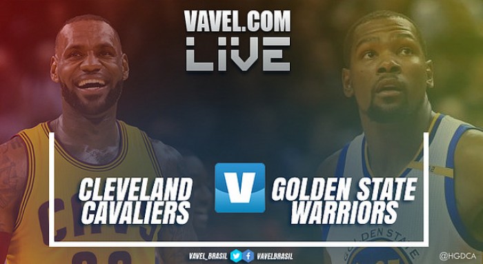 Jogo Cleveland Cavaliers x Golden State Warriors AO VIVO hoje na NBA